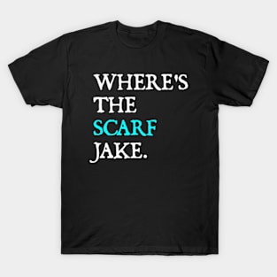 Where's The Scarf Jake v2 T-Shirt